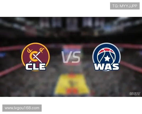 奇才与骑士精彩对决在线直播全程回放与赛后分析尽在这里