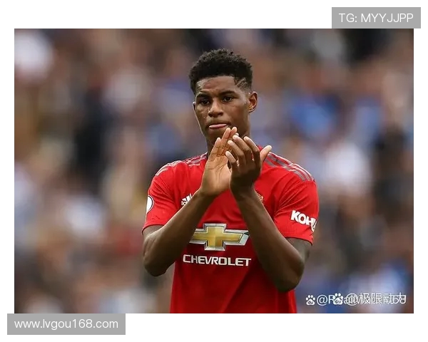 拉什福德领衔曼联新赛季冲击冠军之路的关键角色与战术分析 拉什福德领衔曼联新赛季冲击冠军之路的关键角色与战术分析